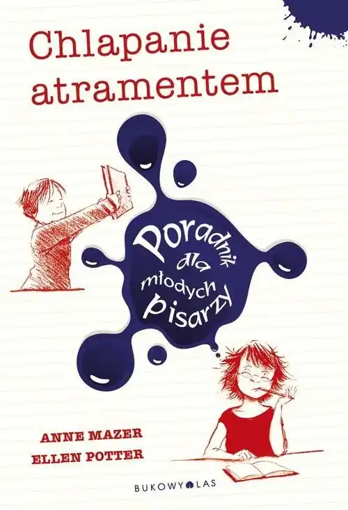 Chlapanie atramentem Nie przegap