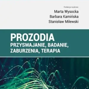 Prozodia Przyswajanie badanie zaburzenia terapia Promocja
