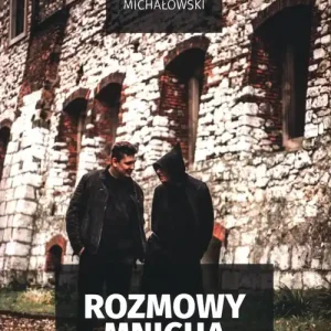 Tylko dziś Rozmowy mnicha z (pra) siostrzeńcem