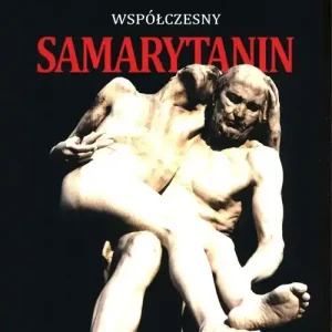 Współczesny Samarytanin Łatwy zwrot