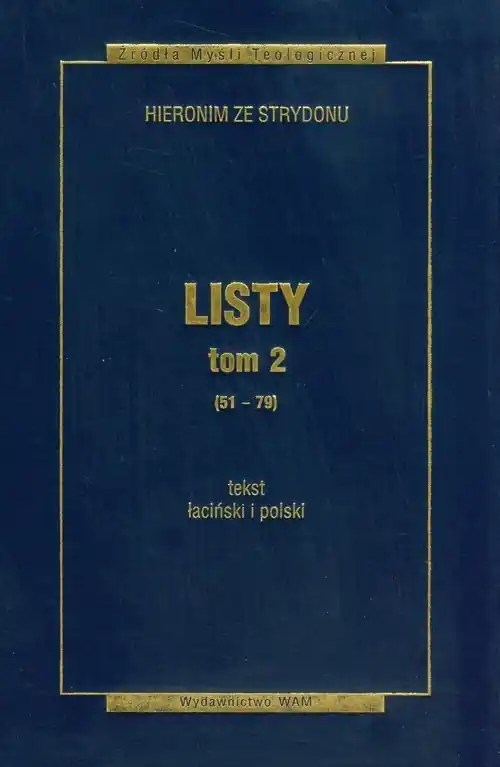 Tylko do końca tygodnia Listy Tom 2 (51-79)