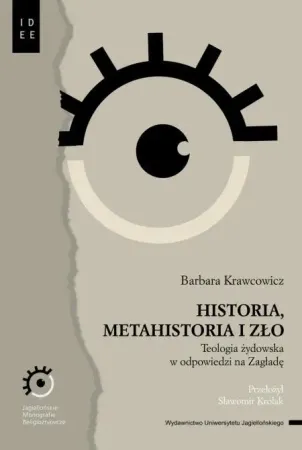 Historia, metahistoria i zło - Barbara Krawcowicz Super okazja