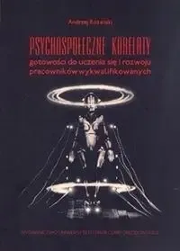 Psychospołeczne korelaty gotowości do uczenia się - Andrzej Różański Wyprzedaż