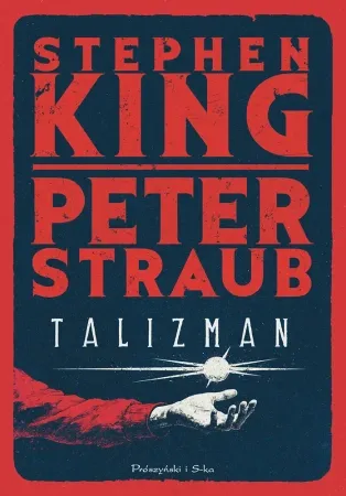 Oferta Talizman - Stephen King, Peter Straub