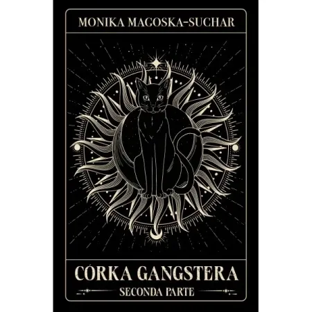 Cena promocyjna Córka gangstera. Seconda parte - Monika Magoska-Suchar