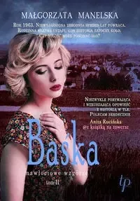 Dodaj do koszyka Baśka T.2 - Małgorzata Manelska